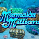 Mermaids Millions
